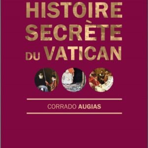 Histoire secrète du Vatican