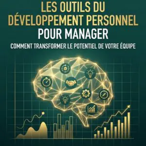 Les-outils-du-developpement-personnel-pour-manage…