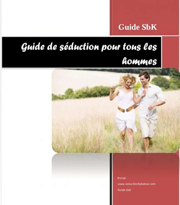 guide de seduction guide de seduction