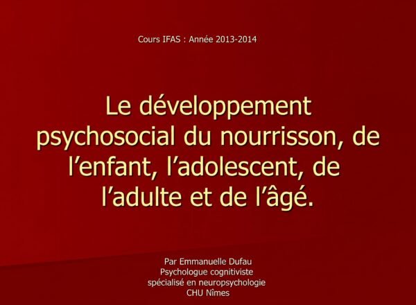 le devellopement psycho social de l'enfant le devellopement psycho social de l'enfant